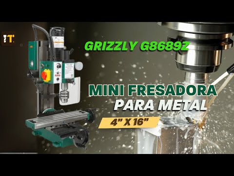 Mini fresadora de 4" x 16" Grizzly G8689Z