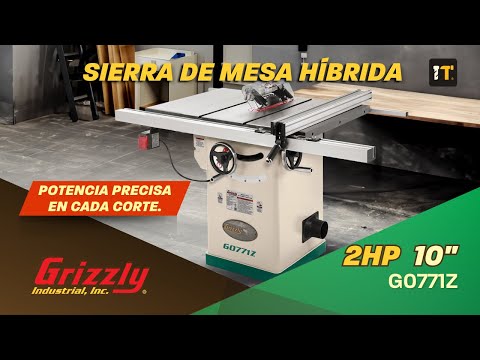 Sierra de mesa híbrida de 10" y 2 HP a 120V Certificación ETL Grizzly G0771Z