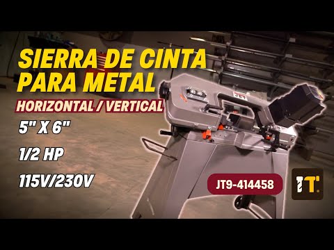 Sierra de cinta horizontal/vertical de 5" x 6" y 1/2 HP 115V/230V JET HVBS-56